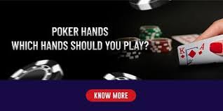 Which Poker Hands Should You Play